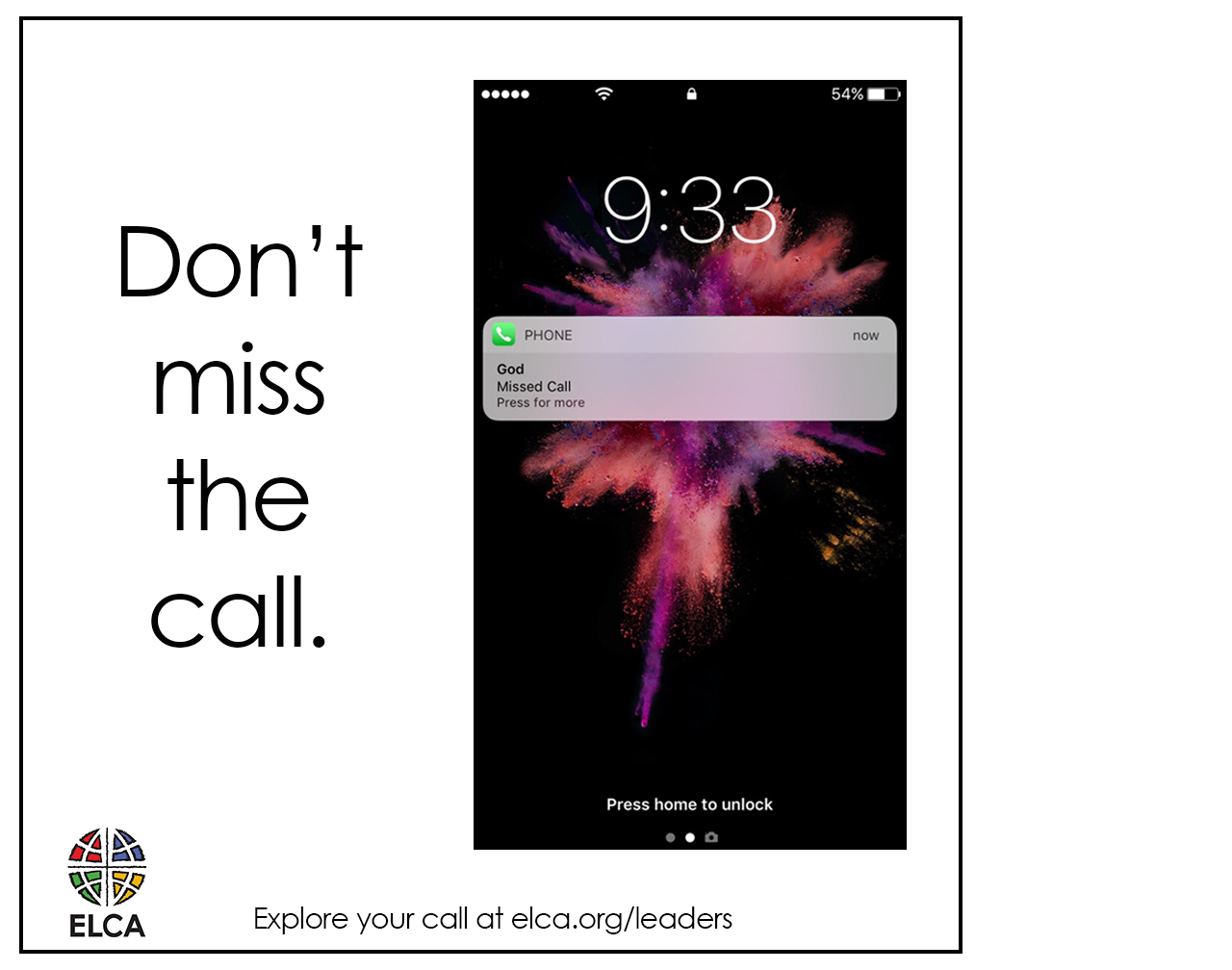 Don't miss the call.