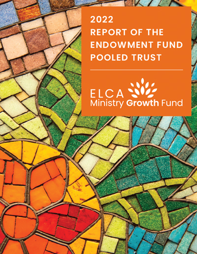 Report of the Endowment Fund Pooled Trust 2022