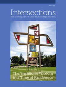 Intersections: Faith, Learning and the Vocation of Lutheran Education